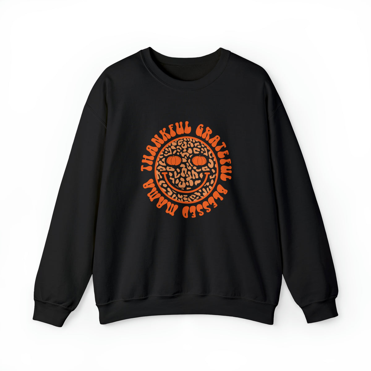 Thankful Grateful Blessed Mama Crewneck Sweatshirt