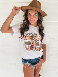 But First Coffee Graphic Tee