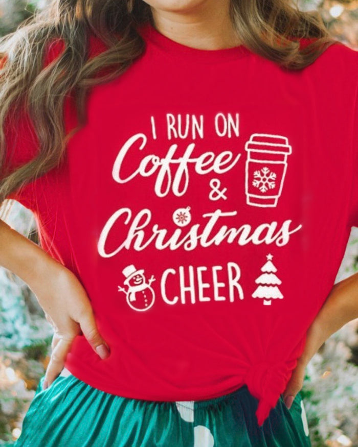 I Run On Coffee And Christmas Cheer