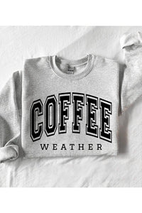 Coffee Weather Cafe Graphic Fleece Sweatshirts