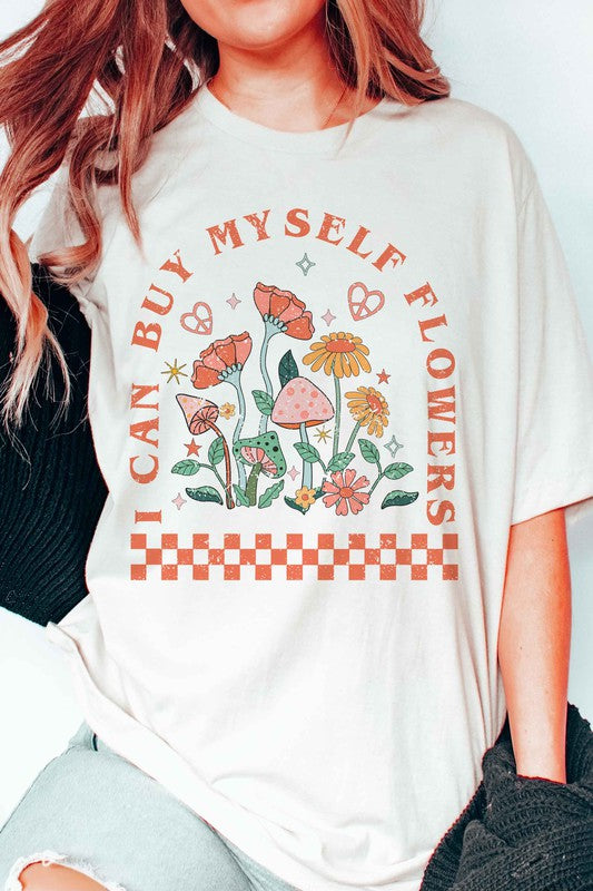 I CAN BUY MYSELF FLOWERS Graphic T-Shirt