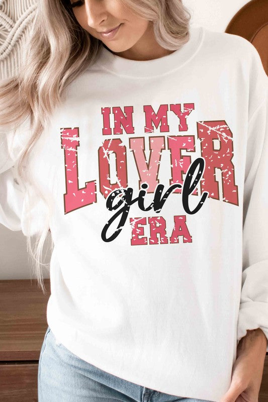 IN MY LOVER GIRL ERA Graphic Sweatshirt